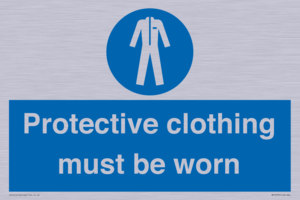 Protective clothing must be worn